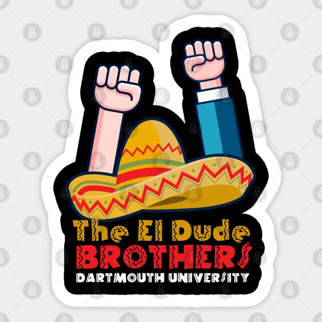 The El Dude Brothers Sticker by Meta Cortex